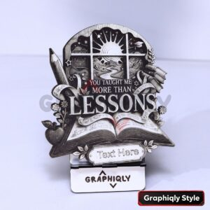 More Than Lessons Teacher Tribute 3D Illusion Laser File – SVG, WWS, XCS, LBRN2